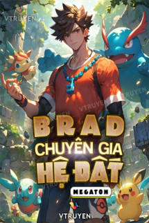 Brad: Chuyên Gia Hệ Đất