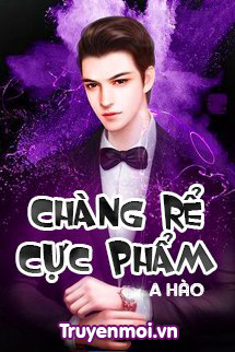 Chàng Rể Cực Phẩm