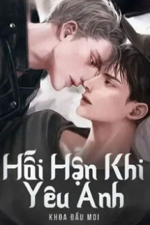 Hối Hận Khi Yêu Anh