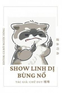 Show Linh Dị Bùng Nổ