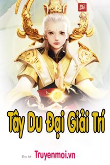 Tây Du Đại Giải Trí