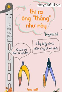 Thì Ra Ông &#39Thẳng&#39 Như Này